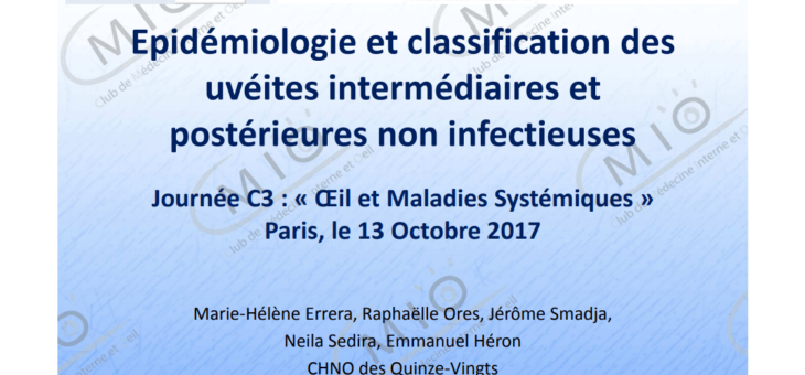 Epidémiologie et classification des uvéites intermédiaires et postérieures non infectieuses
